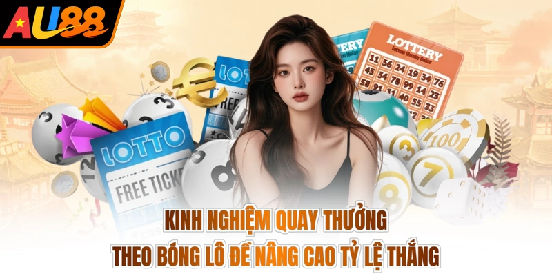 Bóng Lô Đề Âm Dương - Luận Số Ngũ Hành, Gặt Ngàn Tài Lộc 4 Kinh nghiệm quay thưởng theo bóng lô đề nâng cao tỷ lệ thắng