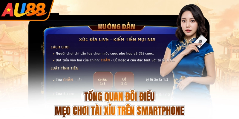 Mẹo Chơi Tài Xỉu Trên Điện Thoại - Đặt Chuẩn, Gom Lộc To 2 Tổng quan đôi điều mẹo chơi tài xỉu trên smartphone